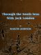 [Gutenberg 43812] • Through the South Seas with Jack London